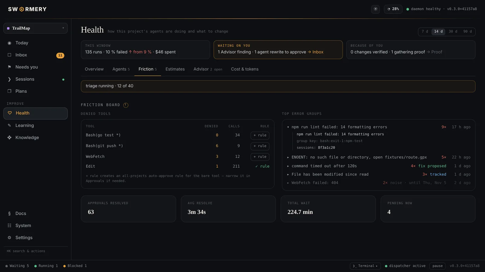 Denied tools, repeated errors, and time agents waited on you